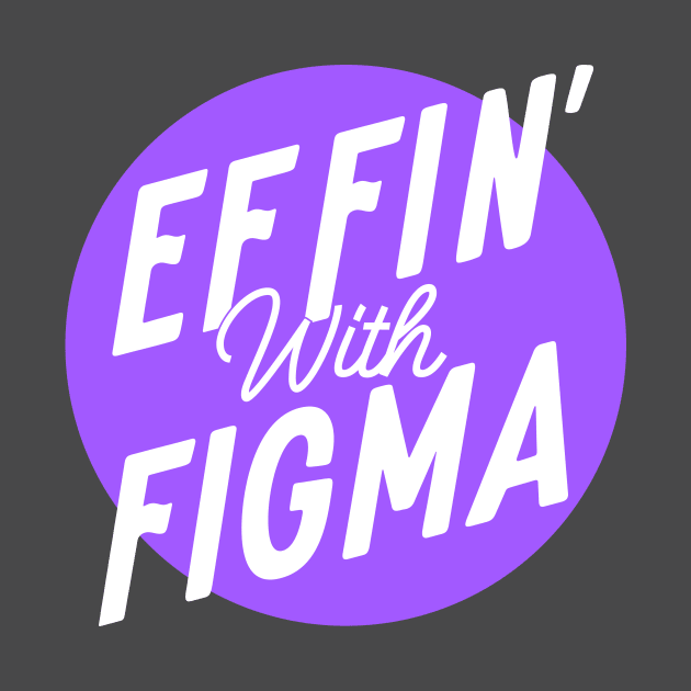 Effin' with Figma - Purple Logo by Effin' with Figma