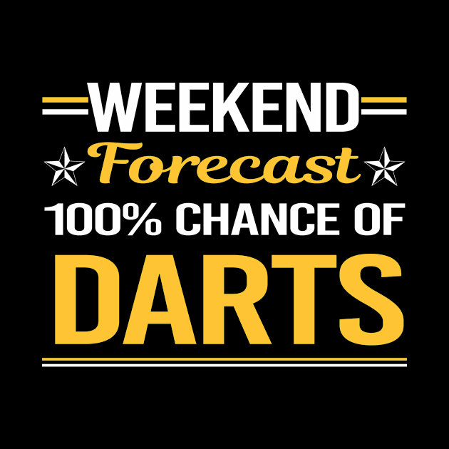 Weekend Forecast 100% Darts by symptomovertake