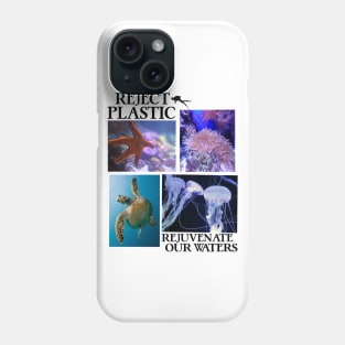 Reject Plastic Rejuvenate Our Waters - Environmental Awareness (Save The Fish) Phone Case