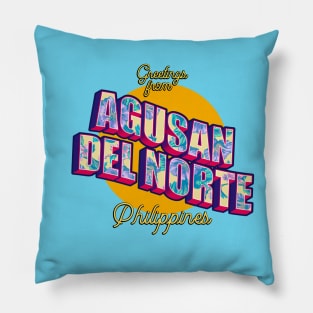 Greetings from Agusan del Norte Philippines! Pillow