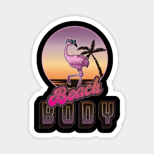 Beach Body _ Funny Retro Flamingo Magnet