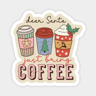 Funny Retro Dear Santa Coffee Holiday Christmas Magnet