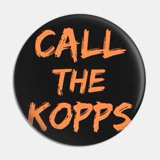 Call The Kopps - Arkansas Baseball Kevin Kopps - Call The Kopps Baseball Lover Pin