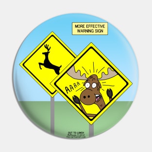 A More Effective Deer or Moose Crossing Sign Pin