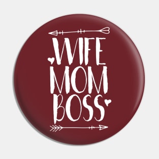 Wife Mom Boss Pin