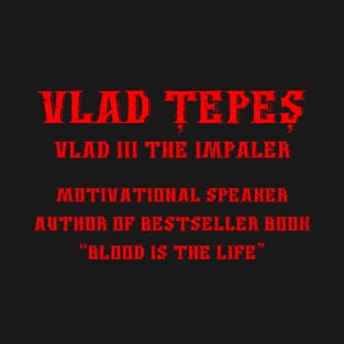 Funny Vlad Tepes Dracula T-Shirt