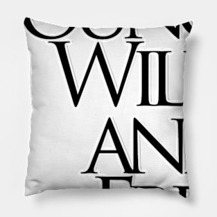 Young, Wild and Free Pillow