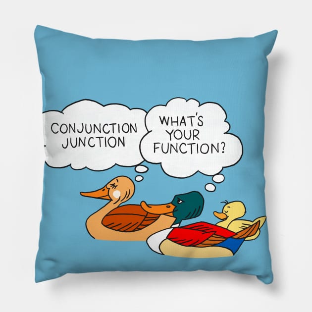 Conjunction Junction Ducks Pillow by ThirteenthFloor