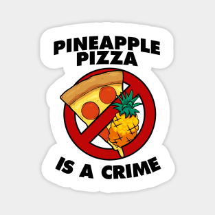 PineApple Pizza Magnet