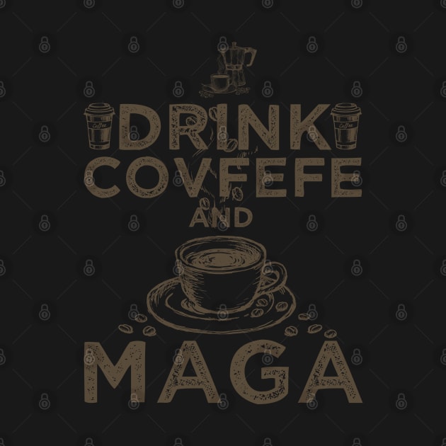 Drink Covfefe by Suztv