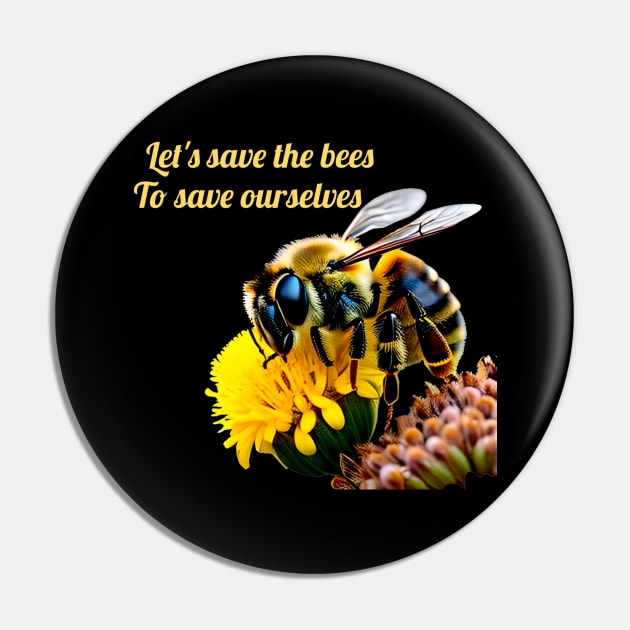 Let s save the bees to save ourselves Pin by sweetvision