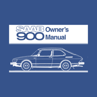 SAAB 900 - owners manual T-Shirt