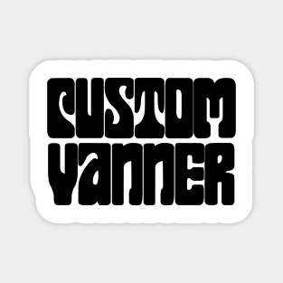 Custom Vanner (Black) Magnet