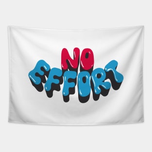 No effort word lettering art Tapestry