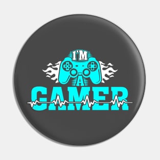 I am a gamer Pin