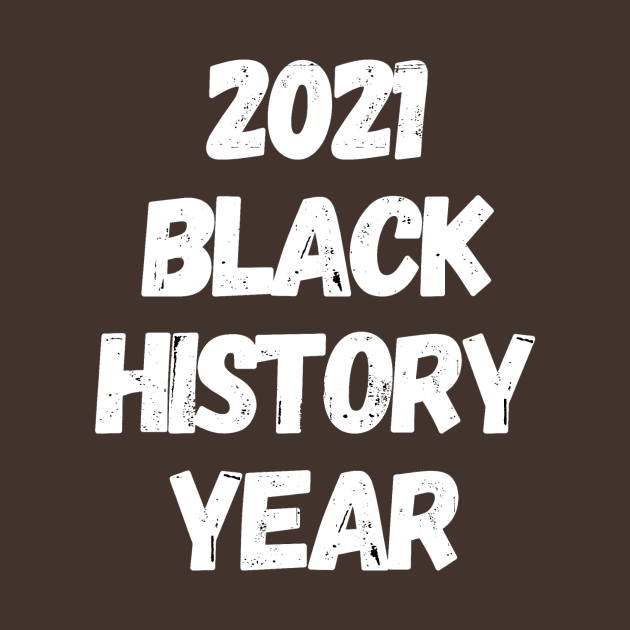 Black History Month Year 2021 by LukjanovArt