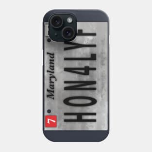 Hon for life Phone Case