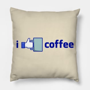 I like coffee Pillow