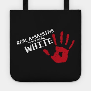 Real Assassins Tote