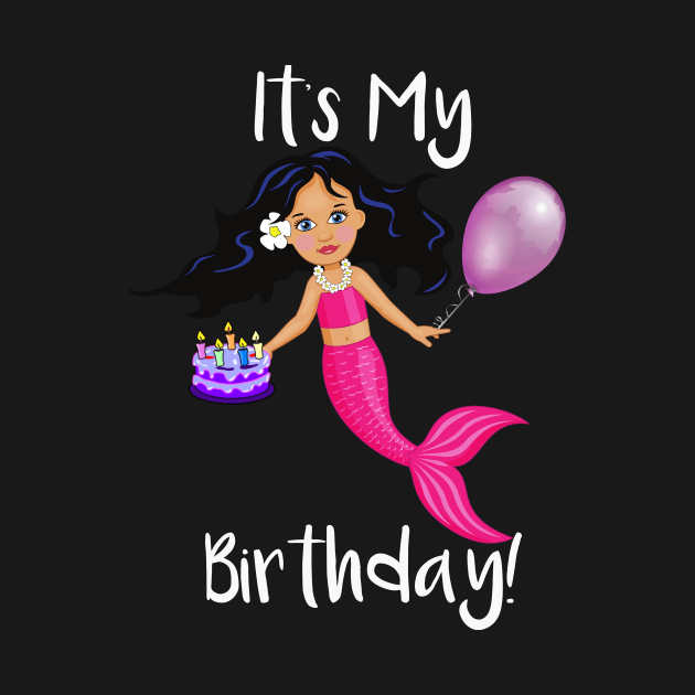 It's My Birthday Mermaid by DANPUBLIC