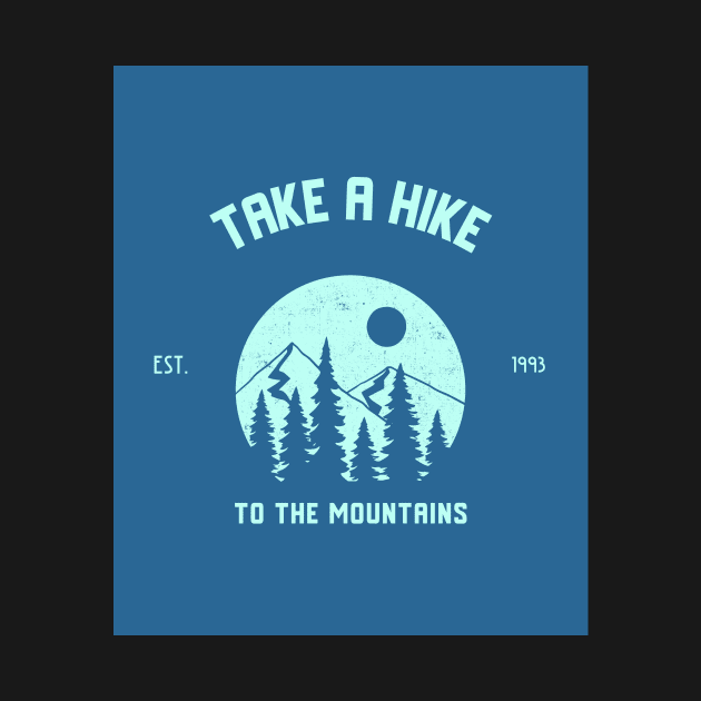 Take A Hike To The Mountains by AladdinHub
