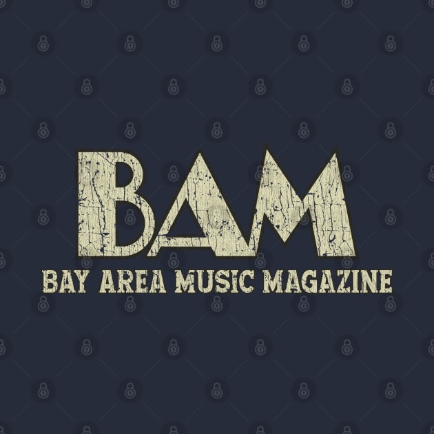 Bay Area Music (BAM) 1976 by JCD666
