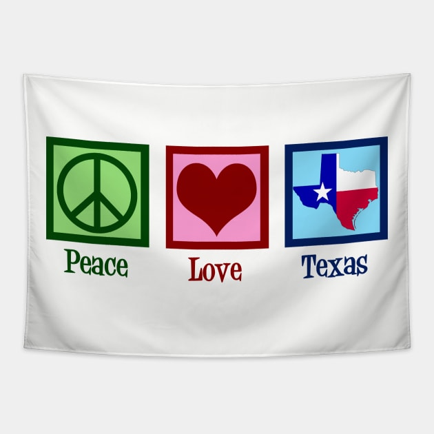 Peace Love Texas Tapestry by epiclovedesigns