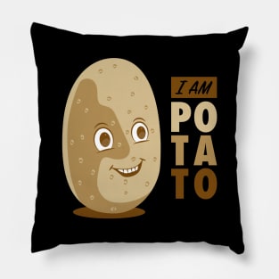 I am Potato - Cute Funny Design for Food Lover Pillow