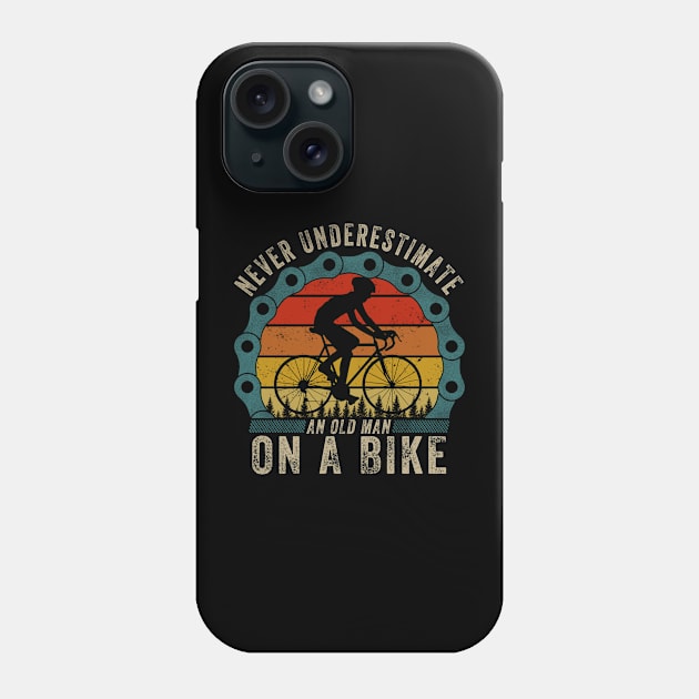 Never Underestimate An Old Guy On A Bicycle Funny Cycling Phone Case by The Design Catalyst