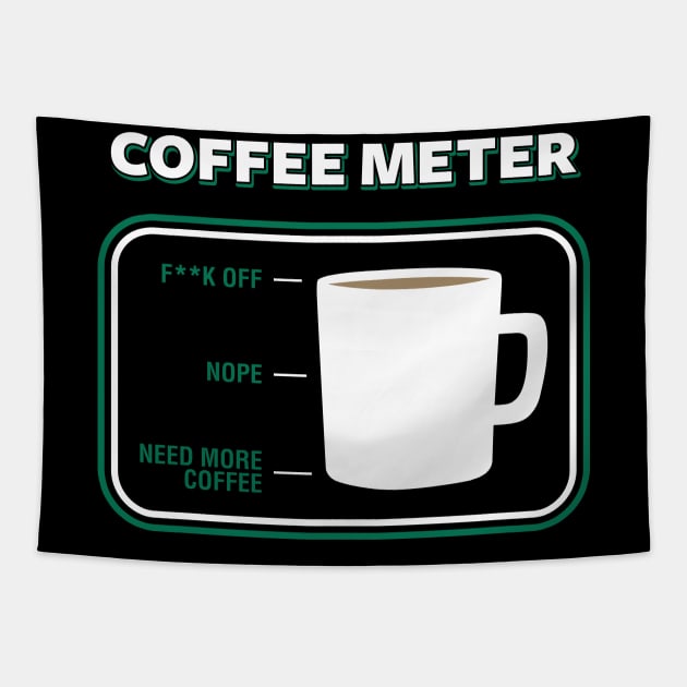 Coffee meter Tapestry by Bomdesignz