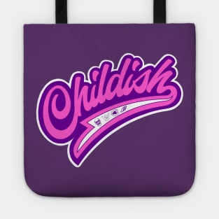 Childish Tote