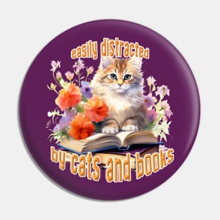 Easily Distracted By Cats and Books Pin