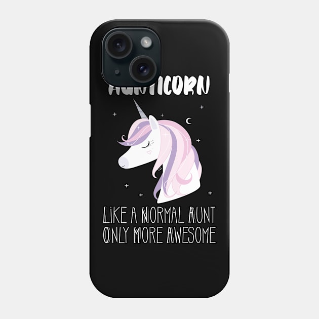 Aunticorn Aunt Awesome Unicorn Phone Case by Foxxy Merch