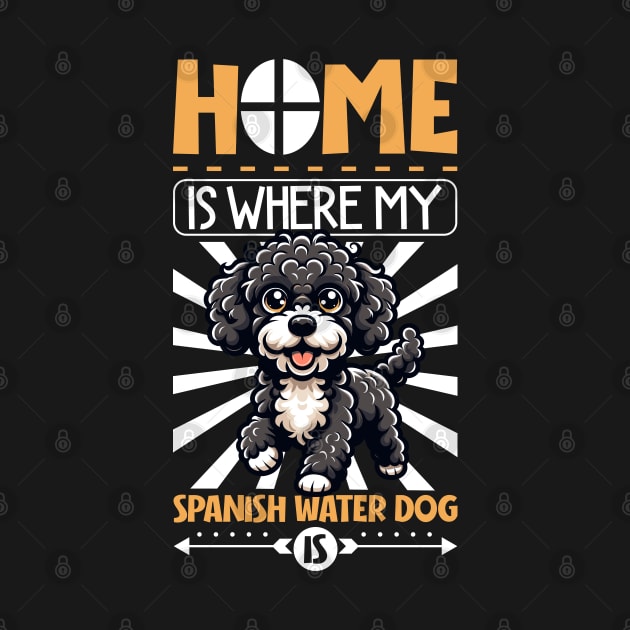 Home is with my Spanish Water Dog by Modern Medieval Design