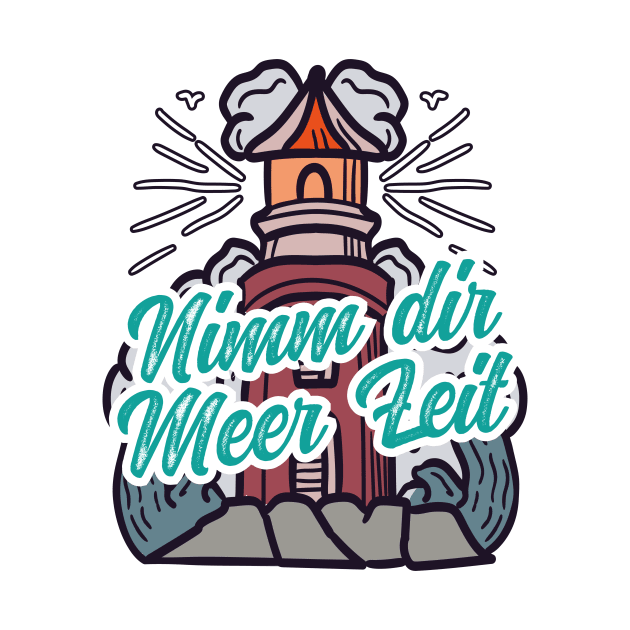 Nimm Dir Meer Zeit Leuchtturm mit Möwen by star trek fanart and more