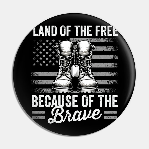 Land of the Free Because of the Brave Pin by DetourShirts