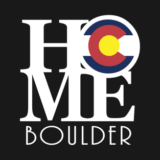 HOME Boulder CO! T-Shirt