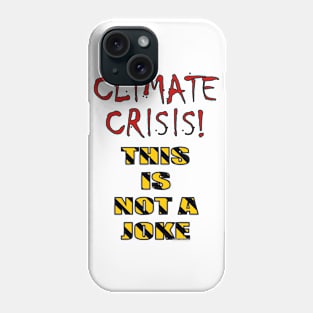 Not a Joke 01. Phone Case