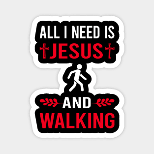 I Need Jesus And Walking Magnet