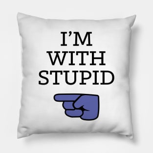 Rod's I'm With Stupid Pillow