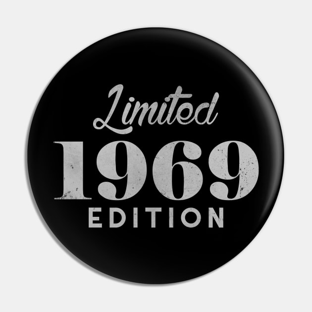 Limited 1969 50 Years Old Birthday 2019 Edition Pin by charlescheshire