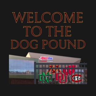 Welcome to the Dog Pound V2 T-Shirt