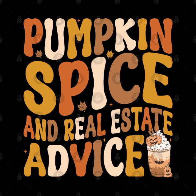 Real Estate Halloween Pumpkin Spice And Real Estate Advice by WildFoxFarmCo