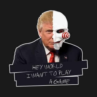 Trump's Game T-Shirt