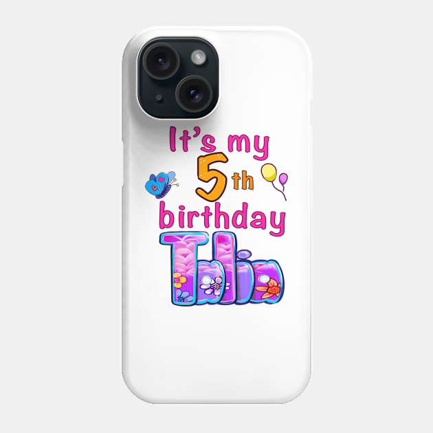 It’s my 5th birthday Talia Phone Case by Artonmytee