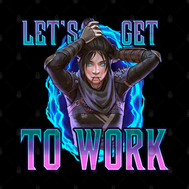 Wraith - Let's Get To Work by Paul Draw