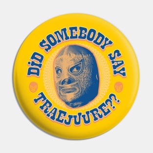 Luchador Traejuure Pin