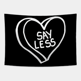 Say Less Black And White Heart Tapestry