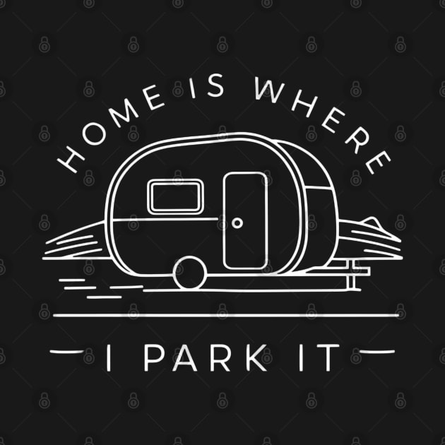 Caravan is my home by SimpleInk