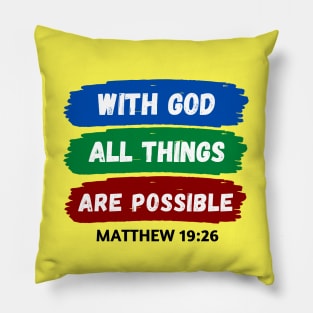 With God All Things Are Possible | Christian Saying Pillow